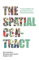 Book cover of: Spatial Contract. By: Alex Schafran