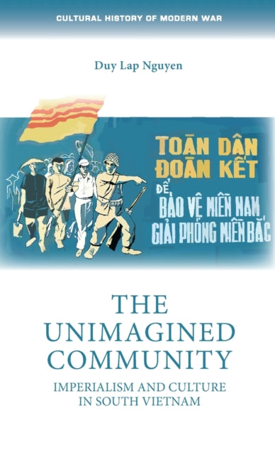 Book cover of: Unimagined Community. By: Duy Lap Nguyen