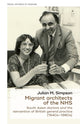 Book cover of: Migrant Architects of the NHS. By: Julian Simpson