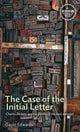 Book cover of: Case of the Initial Letter. By: Gavin Edwards