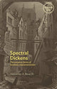 Book cover of: Spectral Dickens. By: Alexander Bove