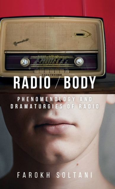 Book cover of: Radio / Body. By: Farokh Soltani