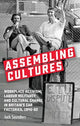Book cover of: Assembling Cultures. By: Jack Saunders