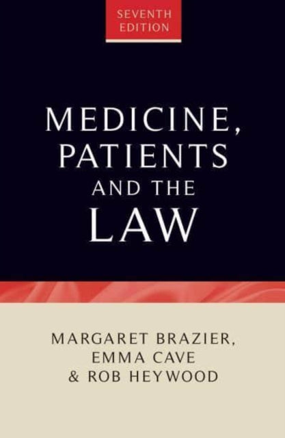 Book cover of: Medicine, Patients and the Law. By: Emma Cave
