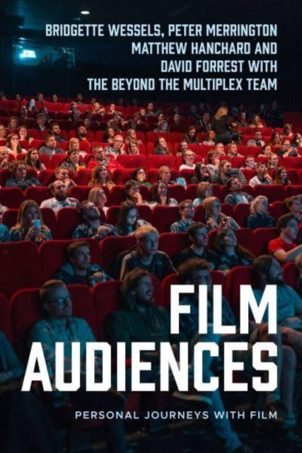 Book cover of: Film Audiences. By: Bridgette Wessels