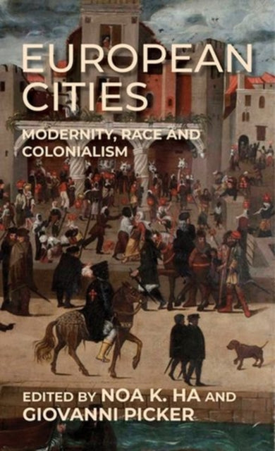 Book cover of: European Cities. By: Noa K. Ha