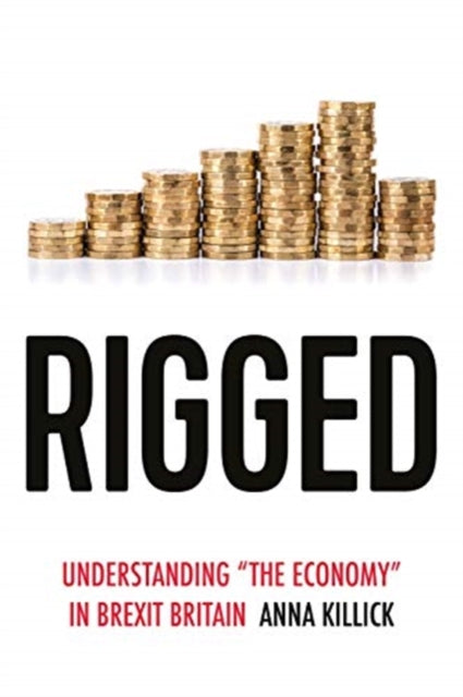 Book cover of: Rigged. By: Anna Killick