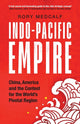 Book cover of: Indo-Pacific Empire. By: Rory Medcalf