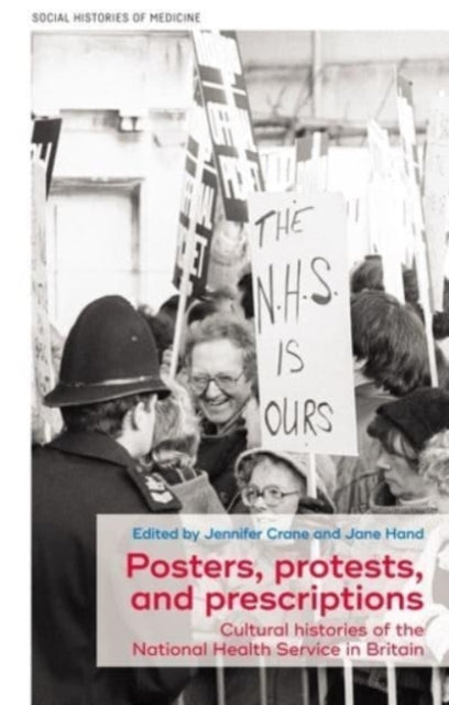Book cover of: Posters, Protests, and Prescriptions. By: Jennifer Crane