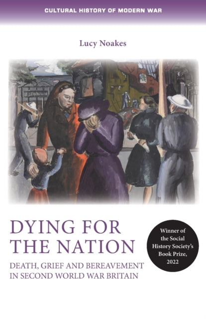 Book cover of: Dying for the Nation. By: Penny Summerfield