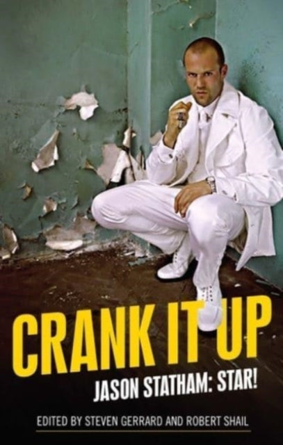 Book cover of: Crank it Up. By: Steven Gerrard