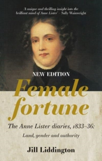 Book cover of: Female Fortune. By: Jill Liddington