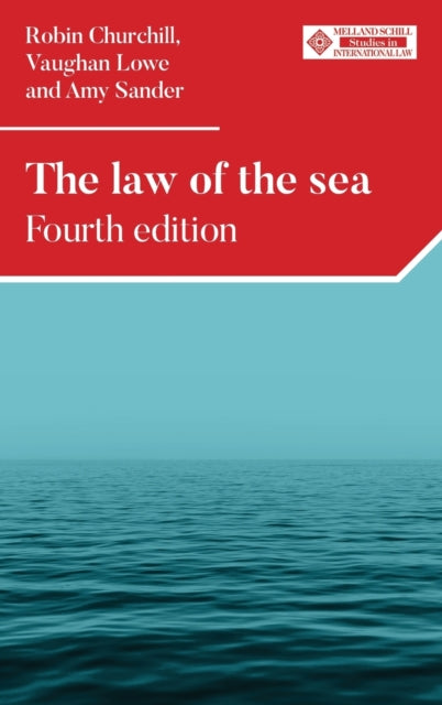 Book cover of: Law of the Sea. By: Robin Churchill