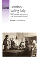 Book cover of: London Calling Italy. By: Ester Lo Biundo
