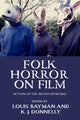 Book cover of: Folk Horror on Film. By: Kevin J. Donnelly