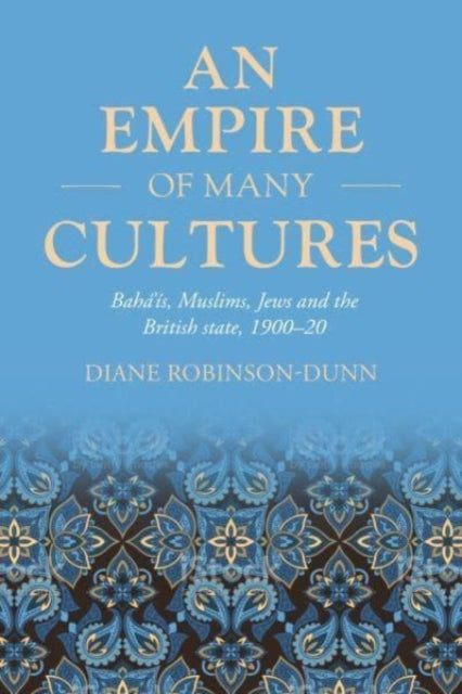 Book cover of: Empire of Many Cultures. By: Diane Robinson-Dunn