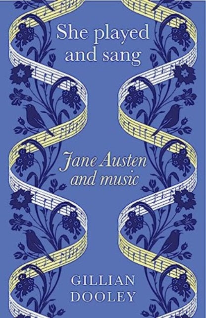 Book cover of: She Played and Sang. By: Gillian Dooley