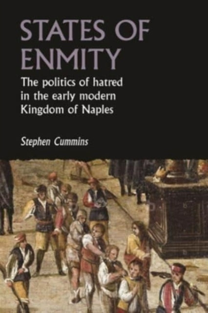 Book cover of: States of Enmity. By: Stephen Cummins