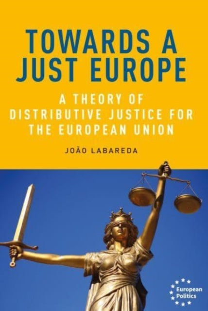 Book cover of: Towards a Just Europe. By: João Labareda
