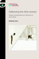 Book cover of: Addressing the Other Woman. By: Kimberly Lamm