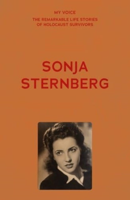 Book cover of: My Voice: Sonja Sternberg. By: The Fed