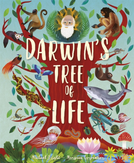 Book cover of: Darwin's Tree of Life. By: Michael Bright