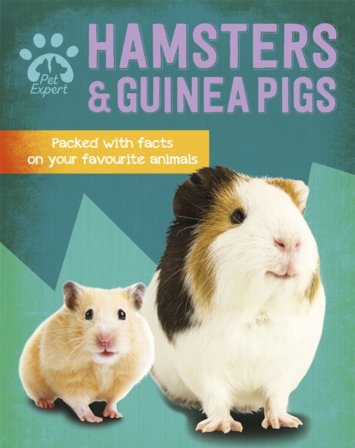 Book cover of: Pet Expert: Hamsters and Guinea Pigs. By: Gemma Barder