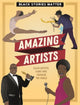 Book cover of: Black Stories Matter: Amazing Artists. By: J. P. Miller