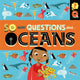 Book cover of: So Many Questions: About Oceans. By: Sally Spray