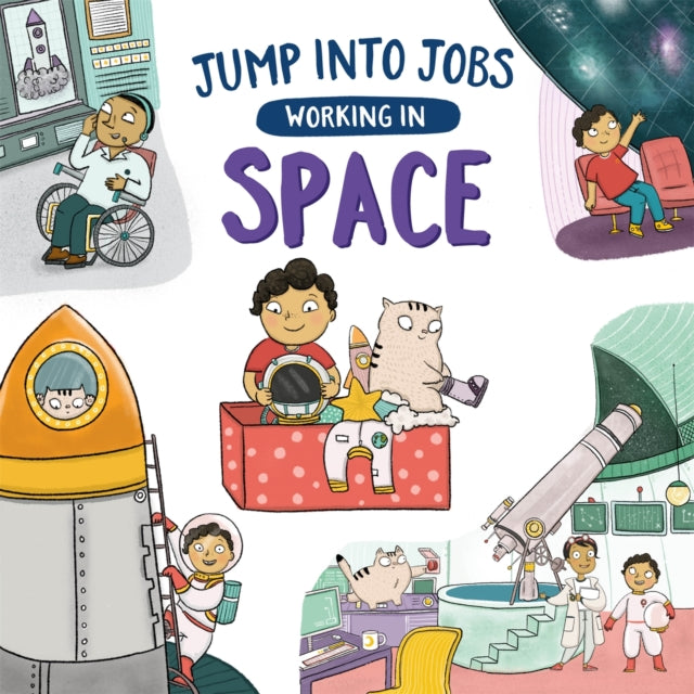 Book cover of: Jump into Jobs: Working in Space. By: Kay Barnham