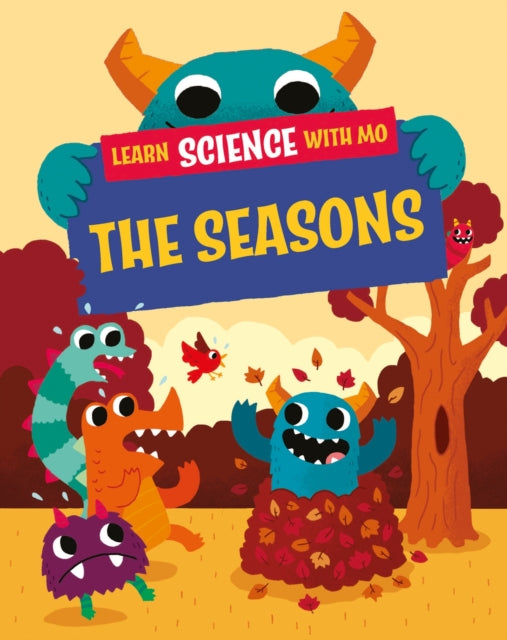 Book cover of: Learn Science with Mo: The Seasons. By: Paul Mason