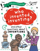 Book cover of: Question of Technology: Who Invented Inventing?. By: Clive Gifford