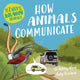 Book cover of: Zany Brainy Animals: How Animals Communicate. By: Ashley Ward