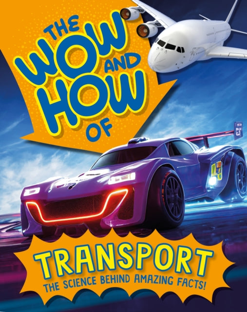 Book cover of: Wow and How of Transport. By: Cameron Menzies
