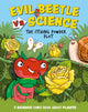 Evil Beetle Versus Science: The Itching Powder Plot, A Science Comic Book About Plants 9781526325624 Paul Mason