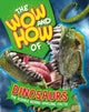 Book cover of: Wow and How of Dinosaurs. By: Franklin Watts
