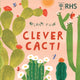 Book cover of: Plant Fun: Clever Cacti. By: Susie Williams