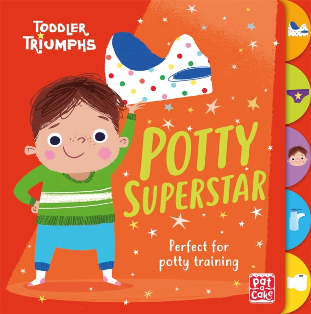 Toddler Triumphs: Potty Superstar, A potty training book for boys 9781526381507 Pat-a-Cake