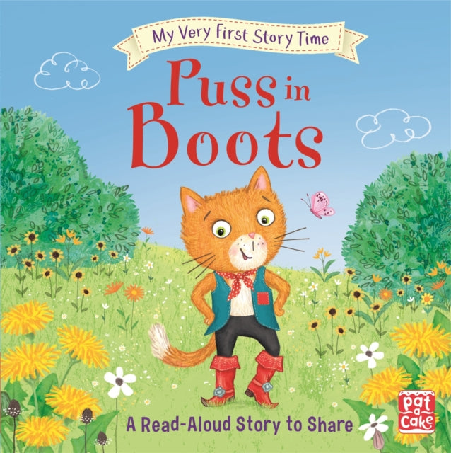 Book cover of: My Very First Story Time: Puss in Boots. By: Pat-a-Cake