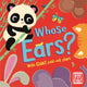 Book cover of: Fold-Out Friends: Whose Ears?. By: Pat-a-Cake