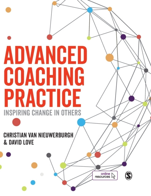 Book cover of: Advanced Coaching Practice. By: Christian van Nieuwerburgh
