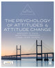 Psychology of Attitudes and Attitude Change