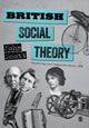 Book cover of: British Social Theory. By: John Scott