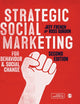Book cover of: Strategic Social Marketing. By: Jeff French