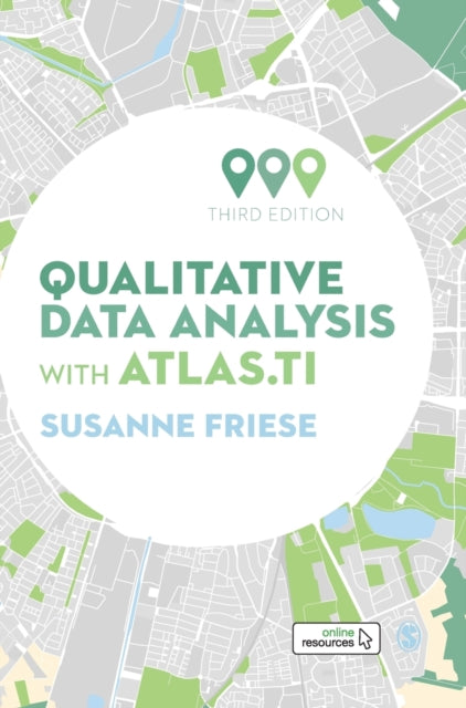 Book cover of: Qualitative Data Analysis with ATLAS.ti. By: Susanne Friese