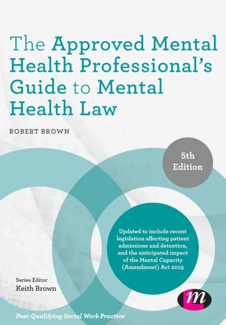 Book cover of: Approved Mental Health Professional's Guide to Mental Health Law. By: Brown, Robert A.