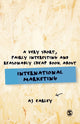 Book cover of: Very Short, Fairly Interesting, Reasonably Cheap Book About... International Marketing. By: A. J. Earley