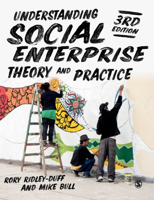 Book cover of: Understanding Social Enterprise. By: Rory Ridley-Duff