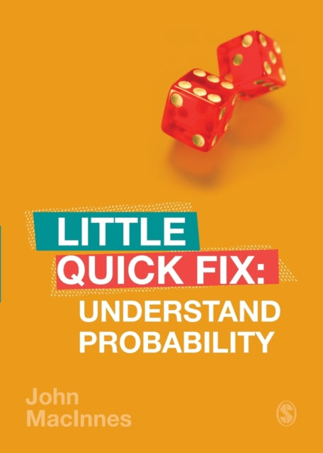 Book cover of: Understand Probability. By: John MacInnes