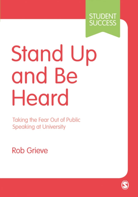 Book cover of: Stand Up and Be Heard. By: Rob Grieve